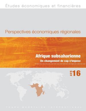 Book cover of Regional Economic Outlook, April 2016, Sub-Saharan Africa