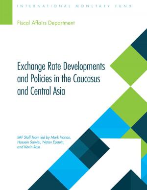 Cover of the book Exchange Rate Developments and Policies in the Caucasus and Central Asia by Thomas Laryea