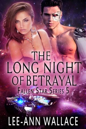 Cover of the book The Long Night of Betrayal by Deja Black