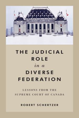 Cover of the book The Judicial Role in a Diverse Federation by Alison L. Bain