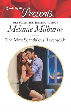 Cover of the book The Most Scandalous Ravensdale by B.J. Daniels