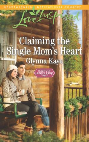 Cover of the book Claiming the Single Mom's Heart by Shawna Delacorte