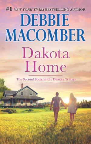 Cover of the book Dakota Home by Brenda Novak