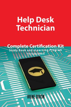 Cover of the book Help Desk Technician Complete Certification Kit - Study Book and eLearning Program by Gerard Blokdijk