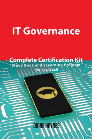 Cover of the book IT Governance Complete Certification Kit - Study Book and eLearning Program by d'Auvergne Edmund