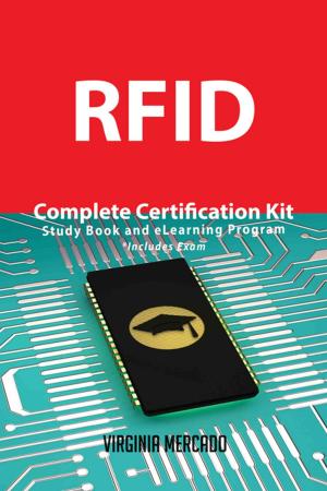Cover of the book RFID Complete Certification Kit - Study Book and eLearning Program by Peggy Mckenzie