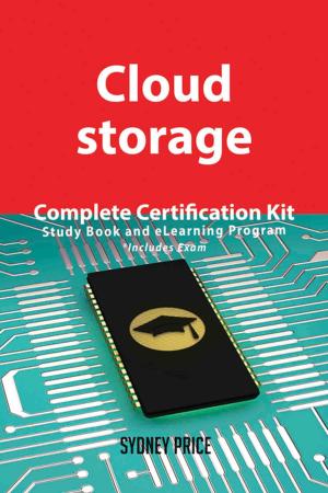 Book cover of Cloud storage Complete Certification Kit - Study Book and eLearning Program