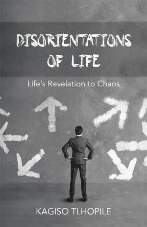Cover of the book Disorientations of Life by Lance Burton