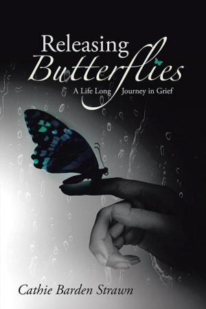 Cover of the book Releasing Butterflies by Jeannette Krupa