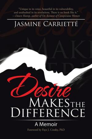 Cover of the book Desire Makes the Difference by J.K.E. Rose