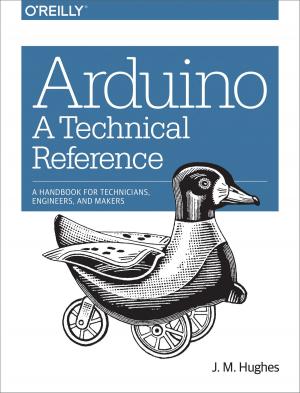 Cover of the book Arduino: A Technical Reference by Dominik Wojcik, Stephan Czysch, Benedikt Illner