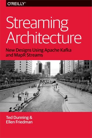 Cover of the book Streaming Architecture by Cricket Liu