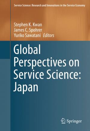 Cover of the book Global Perspectives on Service Science: Japan by M. K. Dalinka