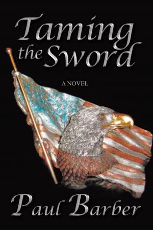 Cover of the book Taming the Sword by MSE. Dzirasa
