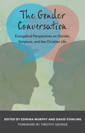 Cover of the book The Gender Conversation by Paul S. Chung