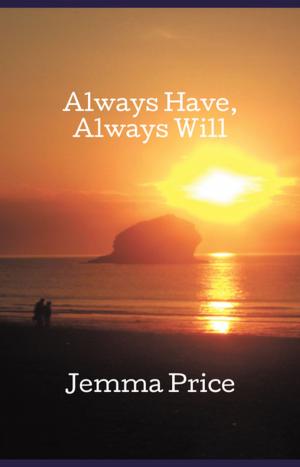 Cover of the book Always Have, Always Will by Mark McGinnis