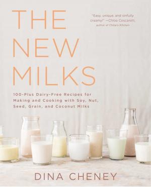 Cover of the book The New Milks by Juliet Sharman-Burke