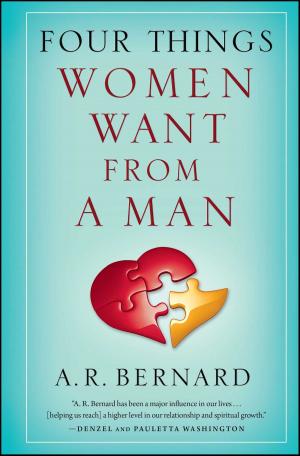 Cover of the book Four Things Women Want from a Man by Ken Canfield, Ph.D.