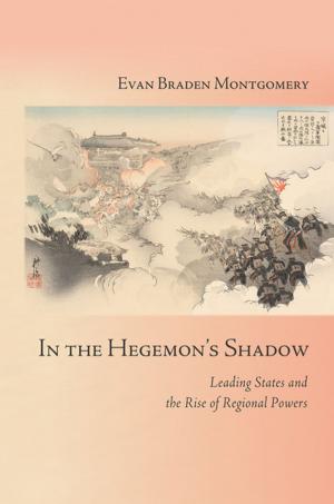 Cover of the book In the Hegemon's Shadow by Jerome R. Corsi, Ph.D