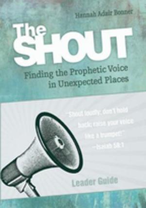 Cover of the book The Shout Leader Guide by Robert Schnase
