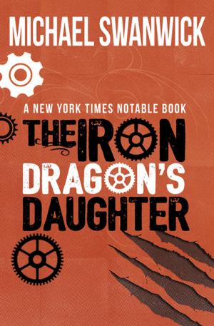 Cover of the book The Iron Dragon's Daughter by Richie Tankersley Cusick