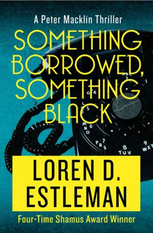 Cover of the book Something Borrowed, Something Black by Luke Short