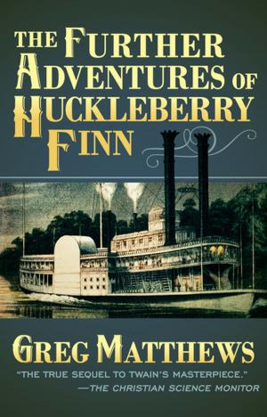 Cover of the book The Further Adventures of Huckleberry Finn by Sue Harrison