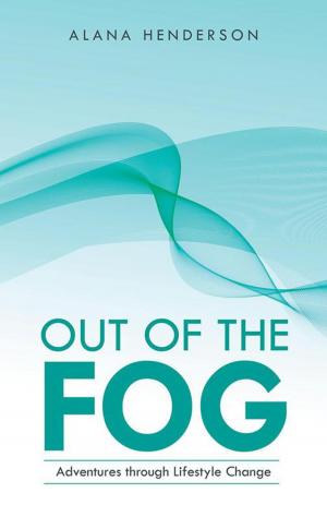 Cover of the book Out of the Fog by Carrie Antoniou