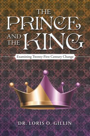 Cover of the book The Prince and the King by Frank E. Burdett