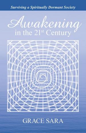 Cover of the book Awakening in the 21St Century by Shadi Alam M.D.