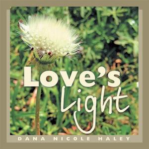 Cover of the book Love's Light by Shane Nicolich