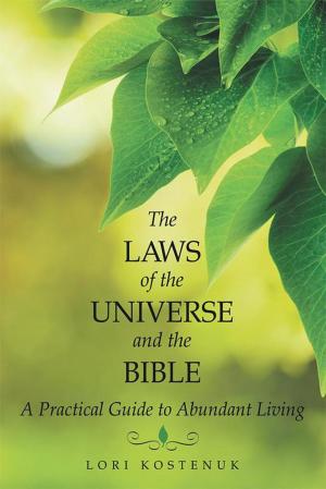 Cover of the book The Laws of the Universe and the Bible by Rosa Livingstone CHt.