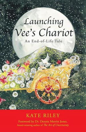Cover of the book Launching Vee’S Chariot by Charla Miller