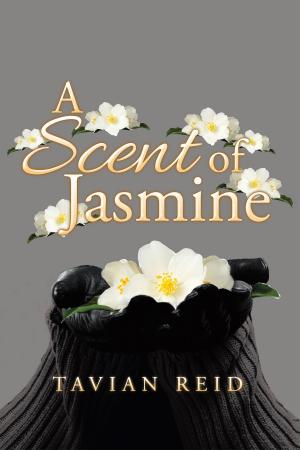 Cover of the book A Scent of Jasmine by C. Courtney Joyner, Brian Domonic Muir, Joseph Dougherty