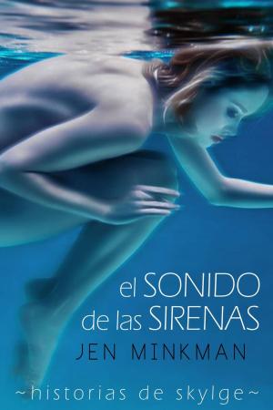 Cover of El sonido de las sirenas (Historias de Skylge nº1)