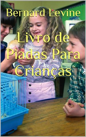 Cover of the book Livro de Piadas Para Crianças by Jen Minkman