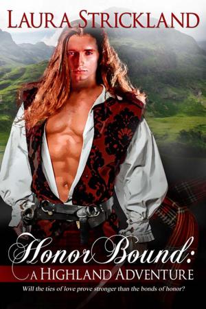 Cover of the book Honor Bound: A Highland Adventure by Lane Pierce