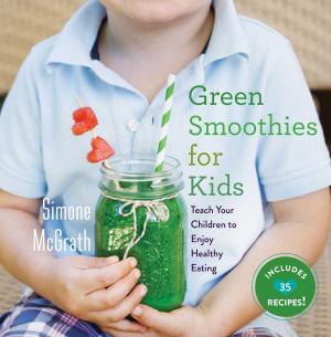 bigCover of the book Green Smoothies for Kids by 
