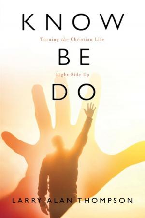 Cover of the book Know Be Do by John Overton