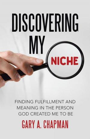 Cover of the book Discovering My Niche by Jerrell T. Beard Sr. M.DIV. MOL