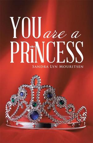 Cover of the book You Are a Princess by Allison Pang