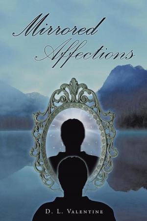 Cover of the book Mirrored Affections by John P. Nappo