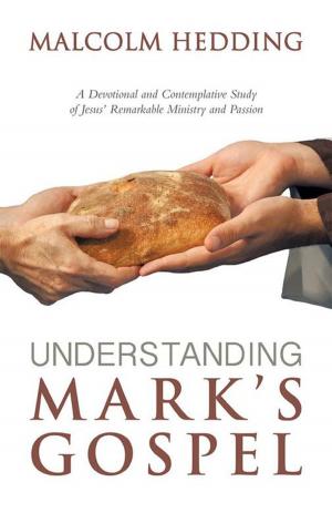 Cover of the book Understanding Mark's Gospel by Donald Davenport