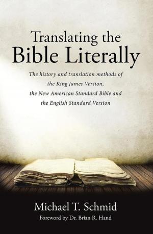 Cover of the book Translating the Bible Literally by Elizabeth McCallum Marlow