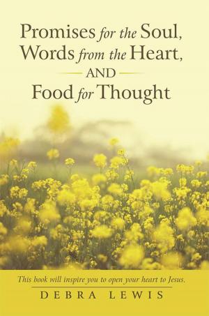 Cover of the book Promises for the Soul, Words from the Heart, and Food for Thought by Judy Lawrence McGill