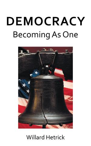 Cover of the book Democracy Becoming as One by Rejean M. McGalliard