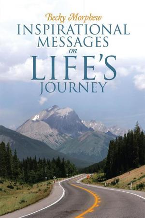 Cover of the book Inspirational Messages on Life's Journey by Chris Palmer