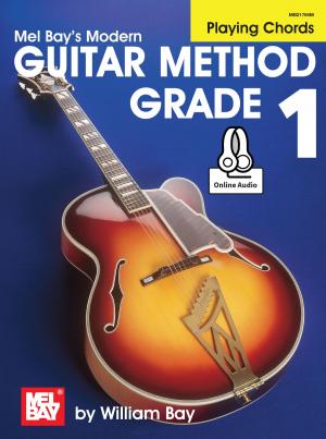 Cover of the book Modern Guitar Method Grade 1, Playing Chords by Stacy Phillips