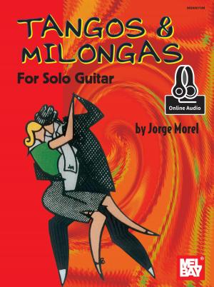 Book cover of Tangos & Milongas for Solo Guitar