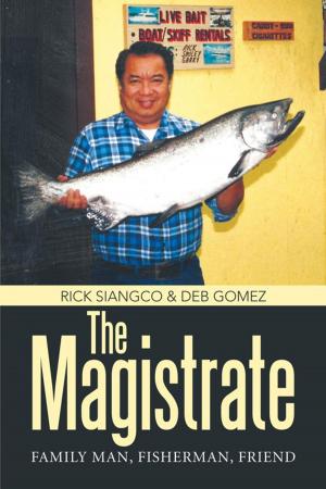 Cover of the book The Magistrate by Janet Mary Crunican